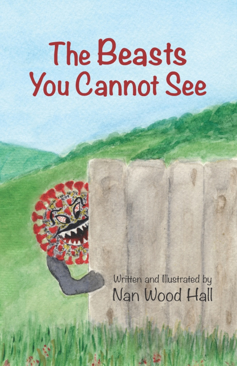 Kniha The Beasts You Cannot See Nan Wood Hall