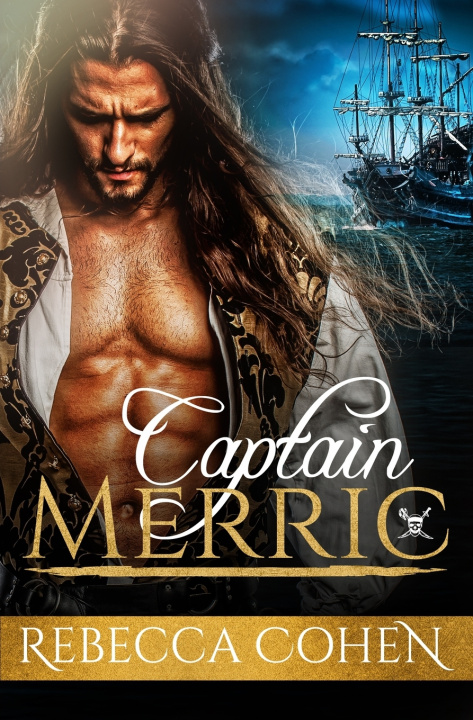 Kniha Captain Merric Rebecca Cohen