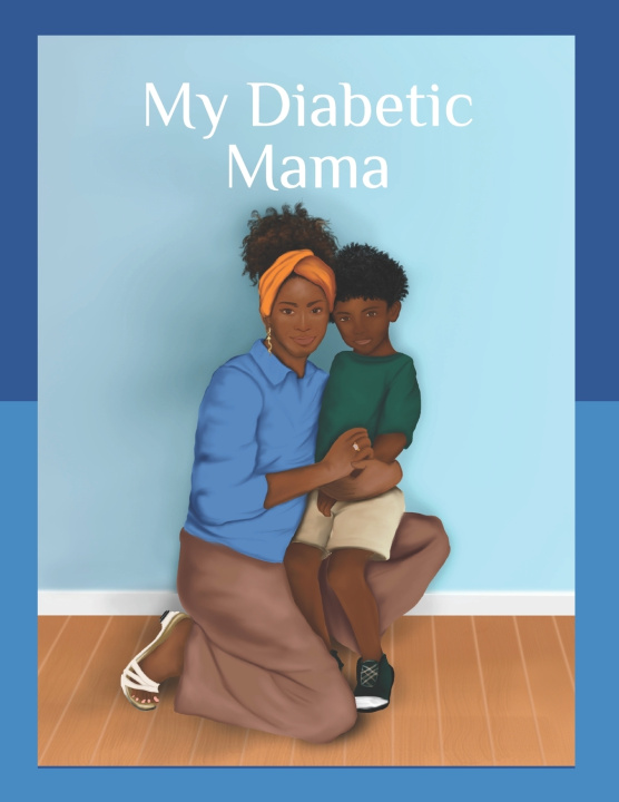 Kniha My Diabetic Mama CJ Walker