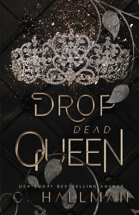 Kniha Drop Dead Queen C. Hallman