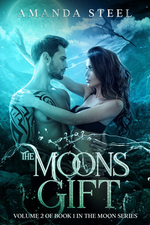 Kniha The Moons Gift #2 Amanda Steel