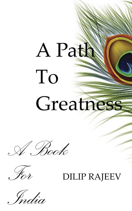 Kniha A Path To Greatness Dilip Rajeev