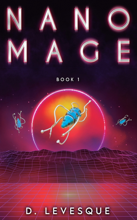 Kniha Nano Mage 1 D. Levesque