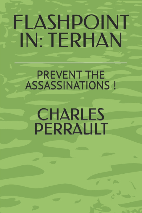 Kniha FLASHPOINT IN CHARLES E. PERRAULT