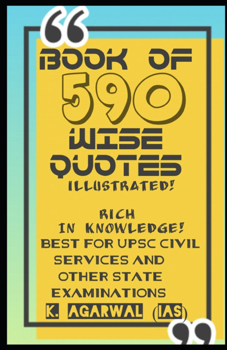 Kniha BOOK OF 590 WISE QUOTES - ILLUSTRATED K AGARWAL