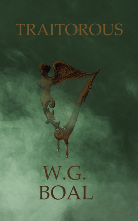 Kniha Traitorous W. G. Boal