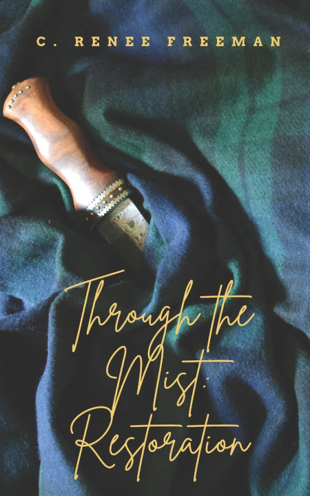 Knjiga Through the Mist C. Renee Freeman