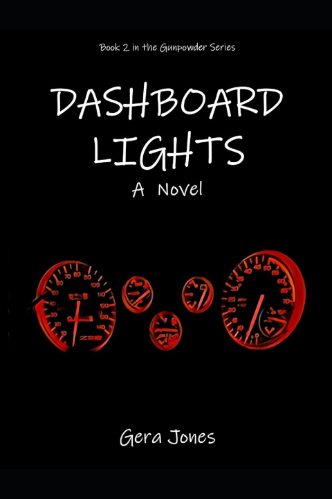 Kniha Dashboard Lights Gera Jones