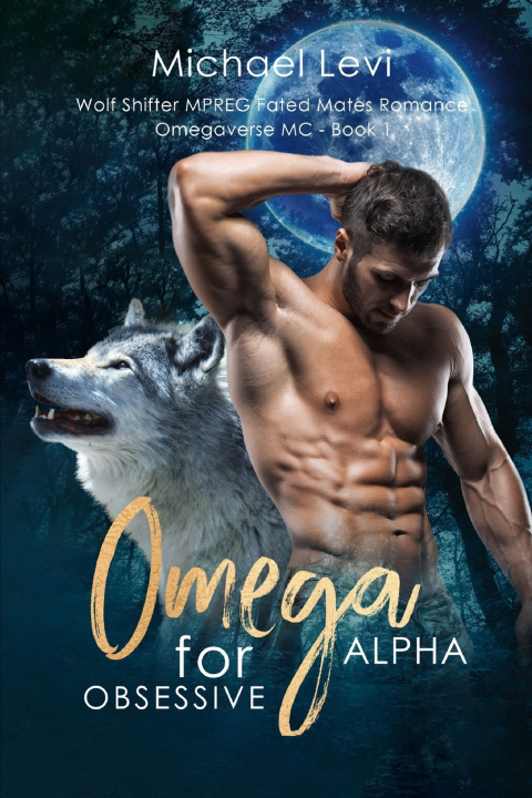 Kniha Omega for Obsessive Alpha Michael Levi