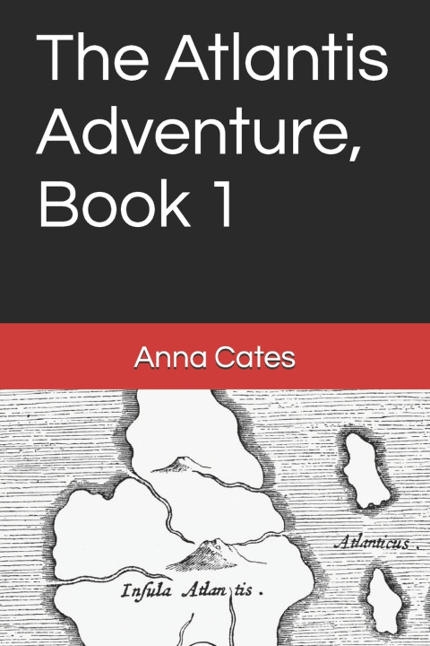 Kniha The Atlantis Adventure Anna Cates