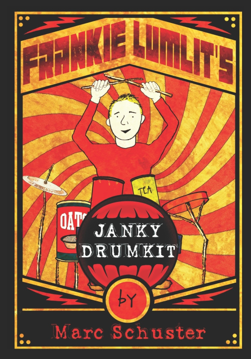Kniha Frankie Lumlit's Janky Drumkit Marc Schuster