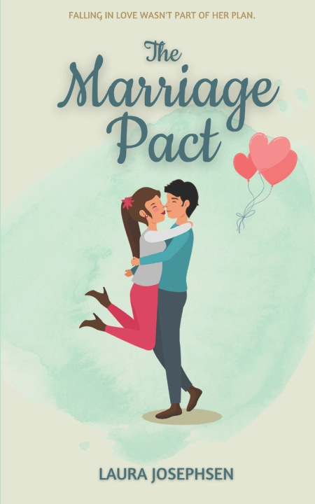 Knjiga The Marriage Pact Laura Josephsen