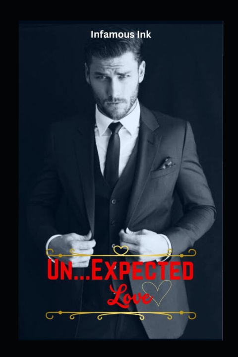 Kniha Un...Expected Love INFAMOUS INK