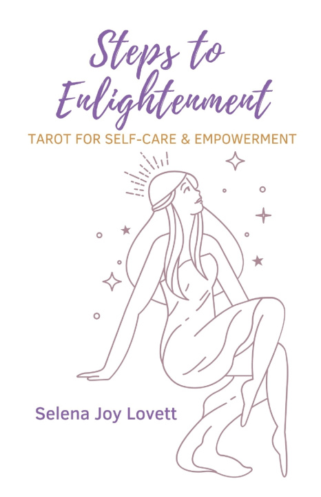 Kniha STEPS TO ENLIGHTENMENT Selena Joy Lovett