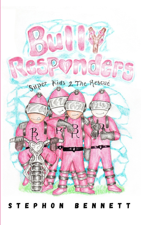 Kniha Bully Responders Stephon Bennett