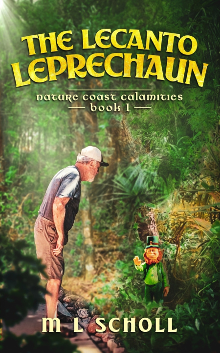 Kniha The Lecanto Leprechaun Mary Lu Scholl
