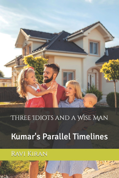 Kniha Three Idiots and a Wise Man Ravi Kumar Paramkusam
