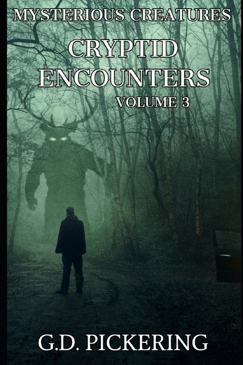 Kniha Mysterious Creatures G.D. Pickering