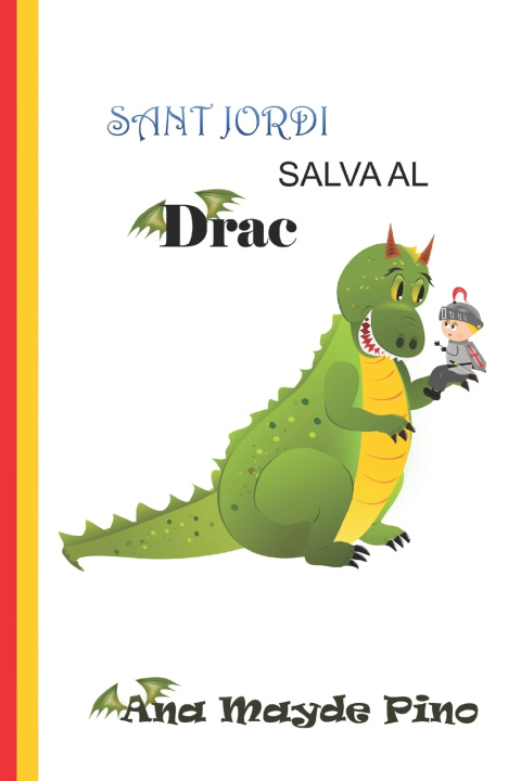 Knjiga SANT JORDI SALVA AL DRAC Pol Gil
