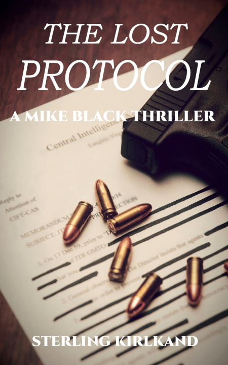 Knjiga The Lost Protocol Sterling Kirkland