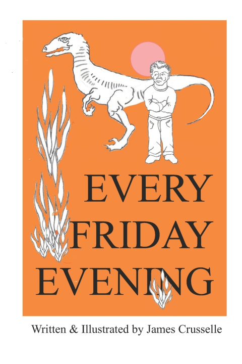 Kniha Every Friday Evening James Crusselle