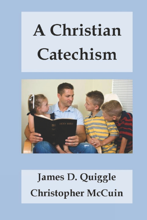Kniha A Christian Catechism Christopher McCuin