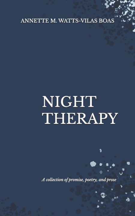 Kniha Night Therapy Annette M. Watts-Vilas Boas