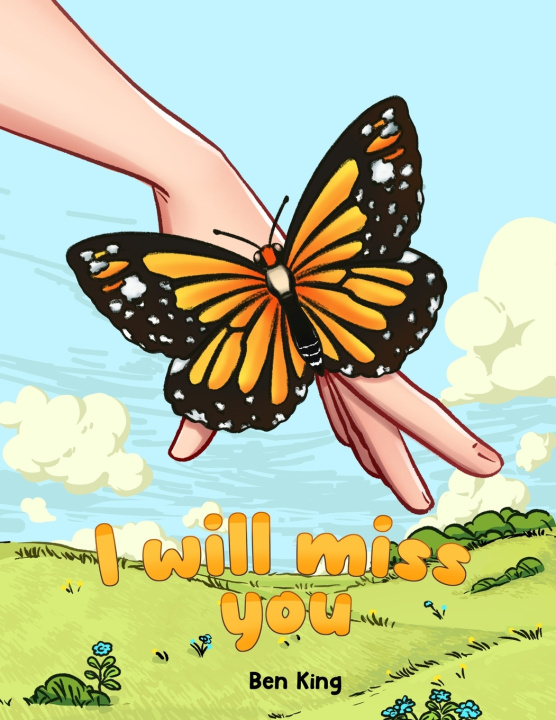 Kniha I Will Miss You Ben King