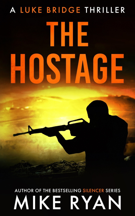 Kniha The Hostage Mike Ryan