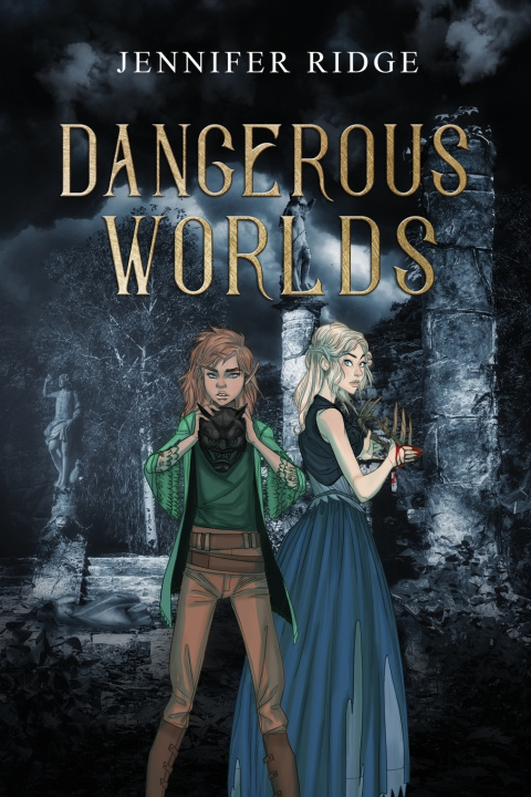 Kniha Dangerous Worlds Jennifer Ridge