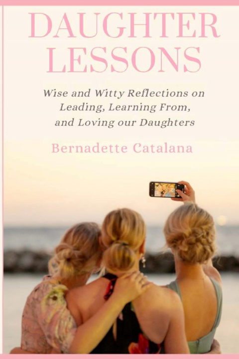 Kniha Daughter Lessons Bernadette Catalana