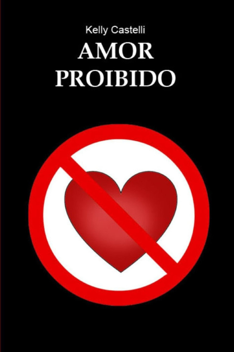 Book Amor Proibido Kelly Castelli