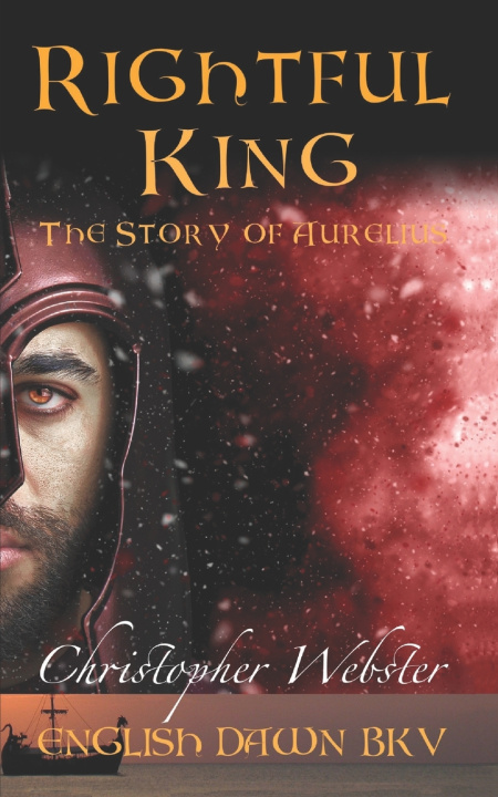 Kniha Rightful King Christopher Webster