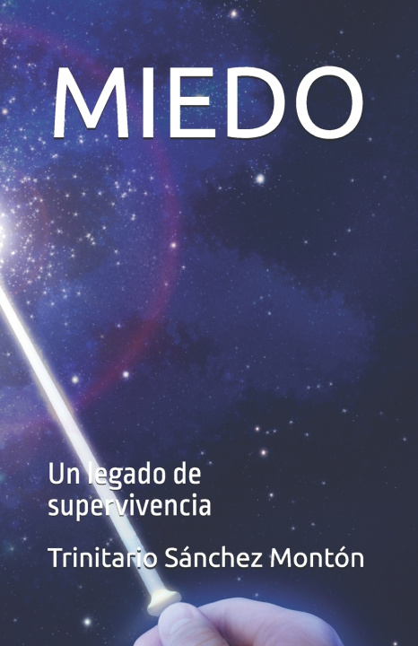 Kniha MIEDO Trinitario Sánchez Montón