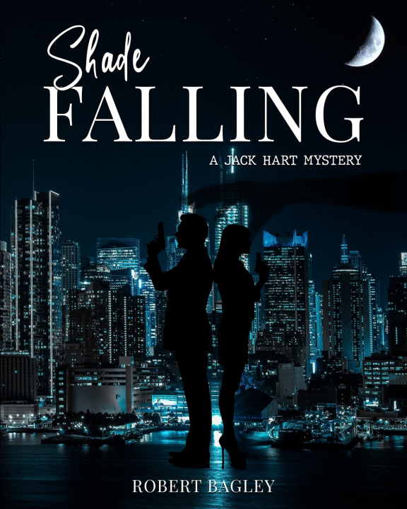 Kniha Shade Falling Robert Bagley