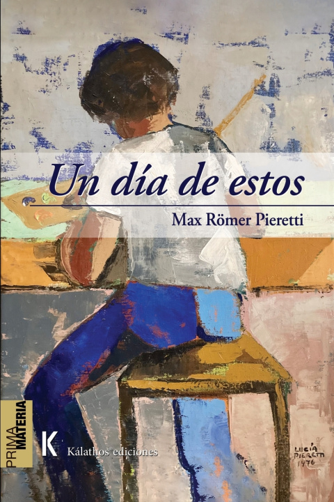 Kniha Un día de estos Max Römer Pieretti