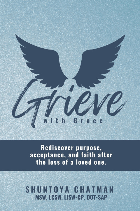 Kniha Grieve with Grace Shuntoya Chatman