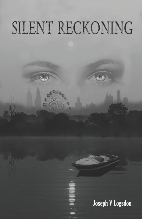 Kniha Silent Reckoning Joseph Vance Logsdon