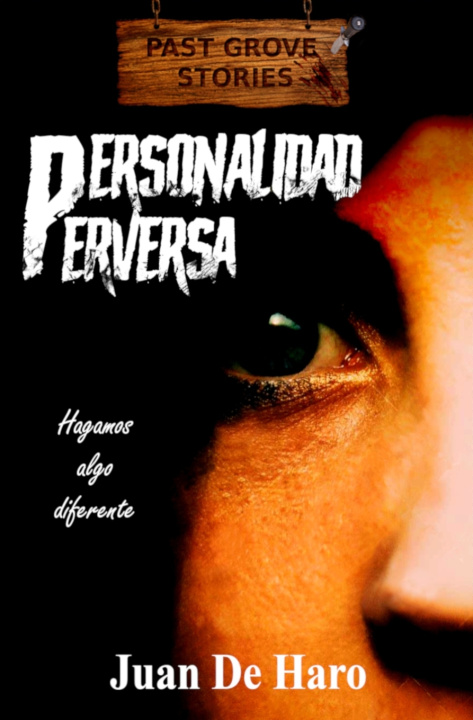 Boek Personalidad perversa Juan De Haro