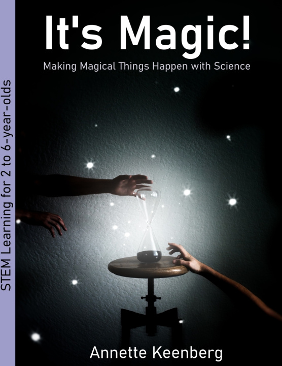 Kniha It's Magic! Annette Keenberg