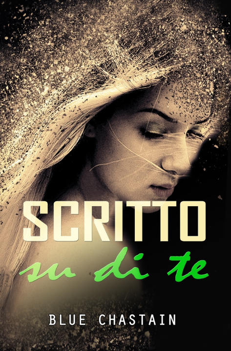 Kniha Scritto su di te Blue Chastain