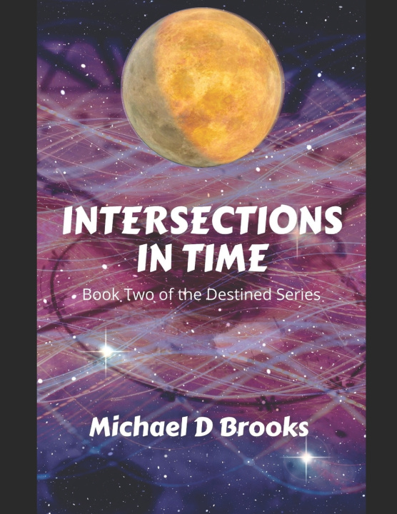 Knjiga Intersections in Time Michael D Brooks