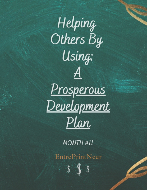 Kniha A Prosperous Development Plan Month #11 Carnell Baltzgar