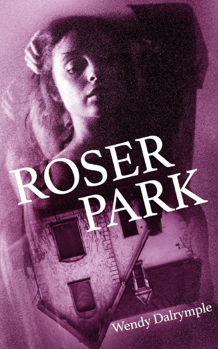 Kniha Roser Park Wendy Dalrymple