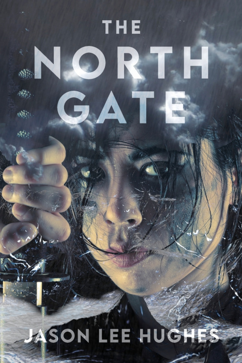 Kniha The North Gate Jason Lee Hughes