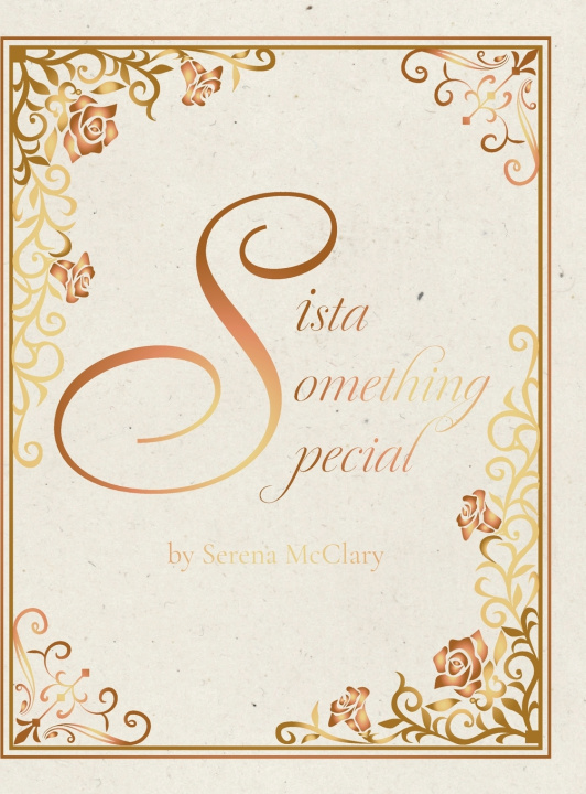 Kniha Sista Something Special Serena McClary