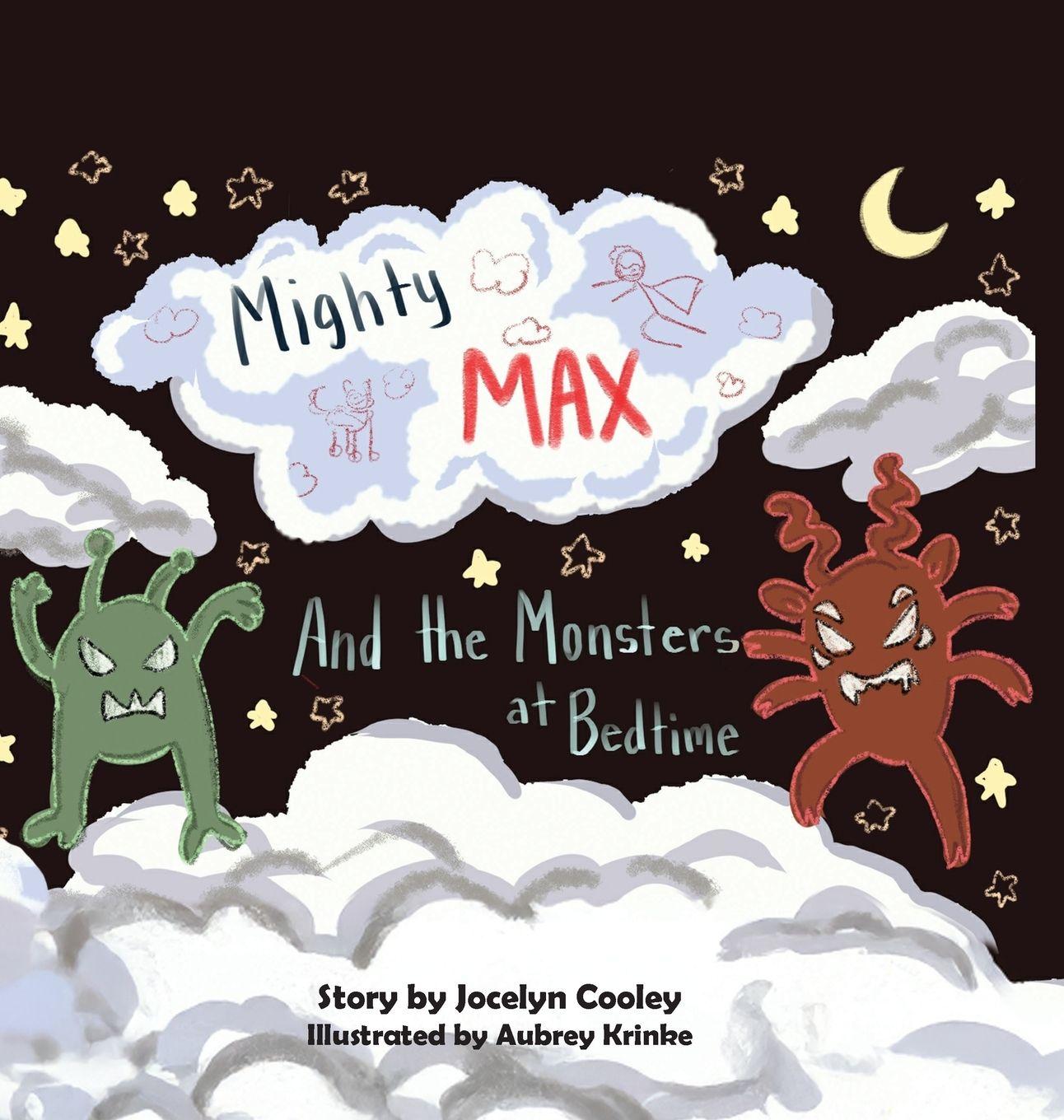 Knjiga Mighty Max Jocelyn Cooley MS BCMHC