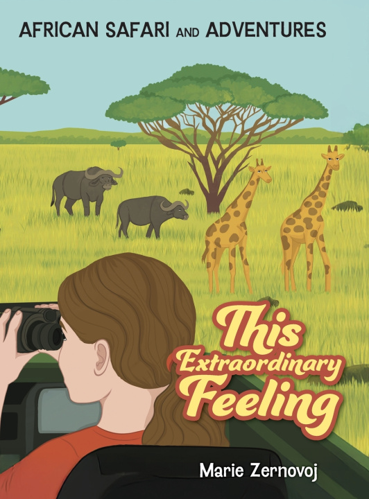 Kniha This Extraordinary Feeling Marie Zernovoj