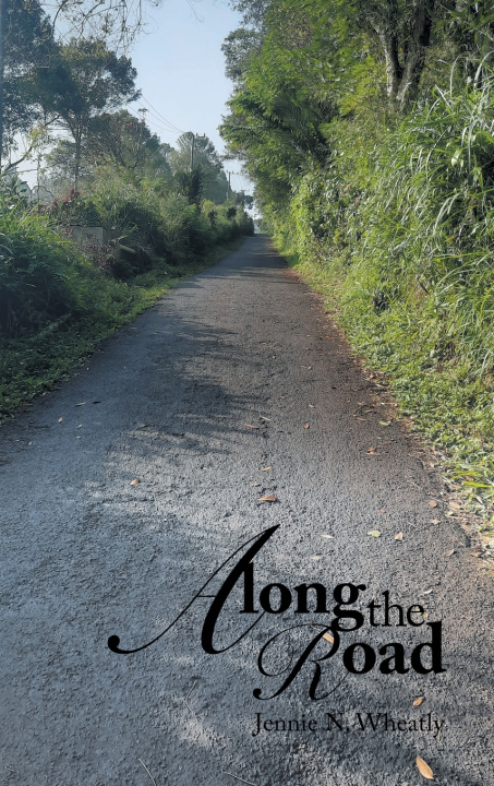 Книга Along the Road Jennie N. Wheatly