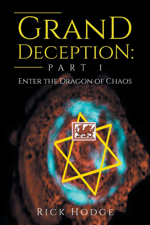 Kniha THE GRAND DECEPTION Rick Hodge